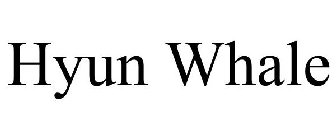 HYUN WHALE