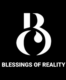 BOR BLESSINGS OF REALITY