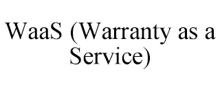 WAAS (WARRANTY AS A SERVICE)