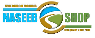 NASEEB SHOP WIDE RANGE OF PRODUCTS BEST QUALITY & BEST PRICE