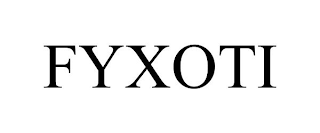 FYXOTI