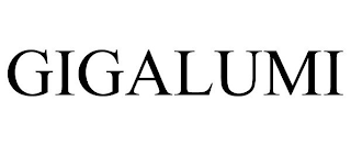 GIGALUMI