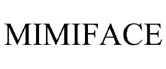 MIMIFACE