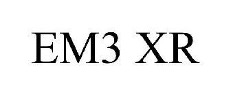 EM3 XR