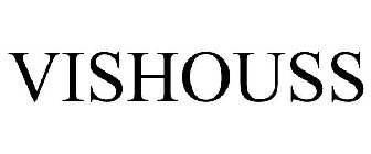 VISHOUSS