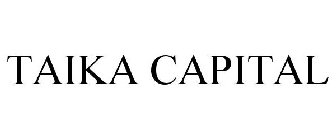 TAIKA CAPITAL
