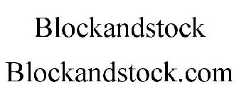 BLOCKANDSTOCK BLOCKANDSTOCK.COM