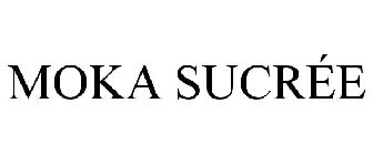 MOKA SUCRÉE