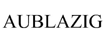 AUBLAZIG