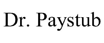 DR. PAYSTUB