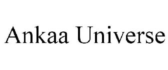 ANKAA UNIVERSE