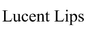 LUCENT LIPS