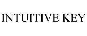 INTUITIVE KEY