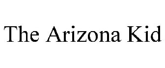THE ARIZONA KID