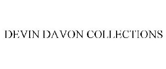 DEVIN DAVON COLLECTIONS