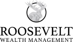 ROOSEVELT WEALTH MANAGEMENT