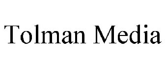 TOLMAN MEDIA