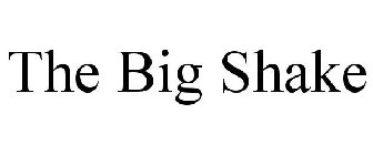 THE BIG SHAKE