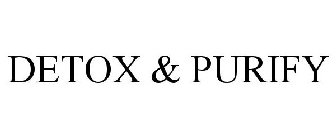 DETOX & PURIFY