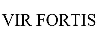 VIR FORTIS