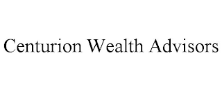CENTURION WEALTH ADVISORS