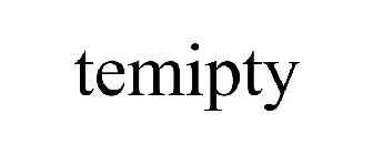 TEMIPTY