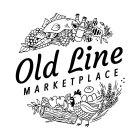 OLD LINE MARKETPLACE