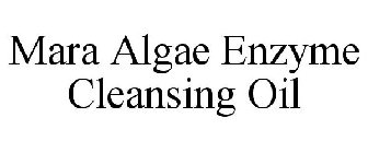 MARA ALGAE ENZYME CLEANSING OIL