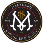 M MARYLAND DISTILLERS GUILD MMXV