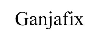 GANJAFIX