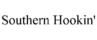 SOUTHERN HOOKIN'