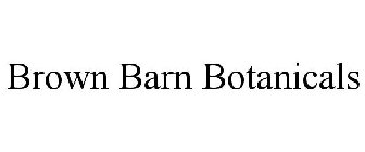 BROWN BARN BOTANICALS