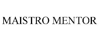 MAISTRO MENTOR