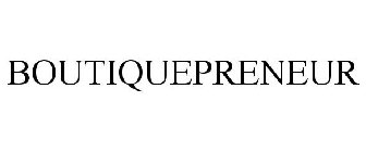 BOUTIQUEPRENEUR