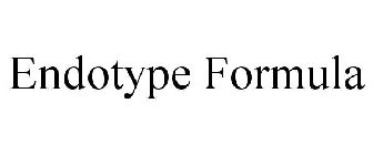 ENDOTYPE FORMULA