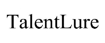 TALENTLURE