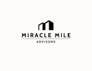 MIRACLE MILE ADVISORS