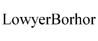 LOWYERBORHOR