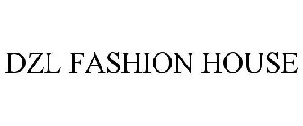 DZL FASHION HOUSE