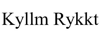 KYLLM RYKKT
