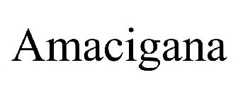 AMACIGANA