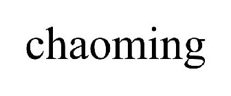 CHAOMING