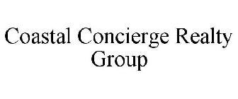 COASTAL CONCIERGE REALTY GROUP