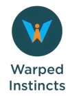 WI WARPED INSTINCTS