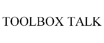 TOOLBOX TALK