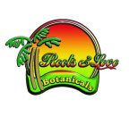 ROOTS & LOVE BOTANICALS