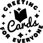 GREETING CARDS FOR EVERYONE