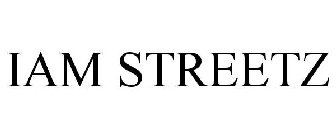 IAM STREETZ