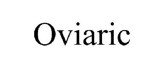 OVIARIC