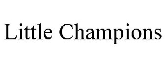 LITTLE CHAMPIONS